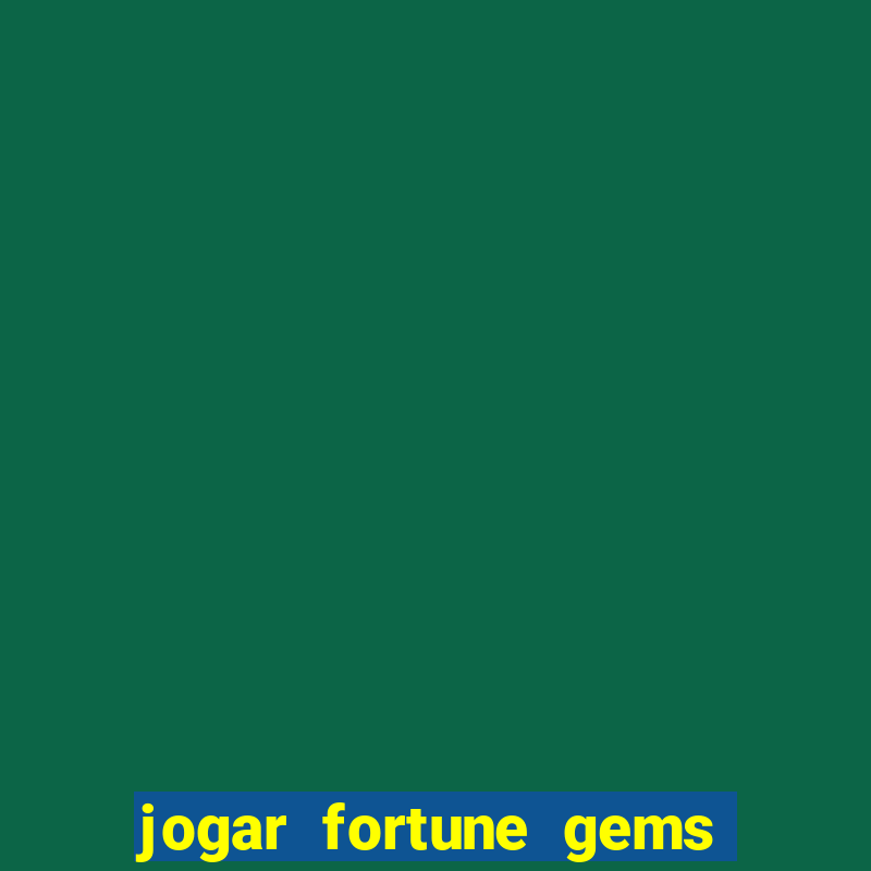 jogar fortune gems 2 demo